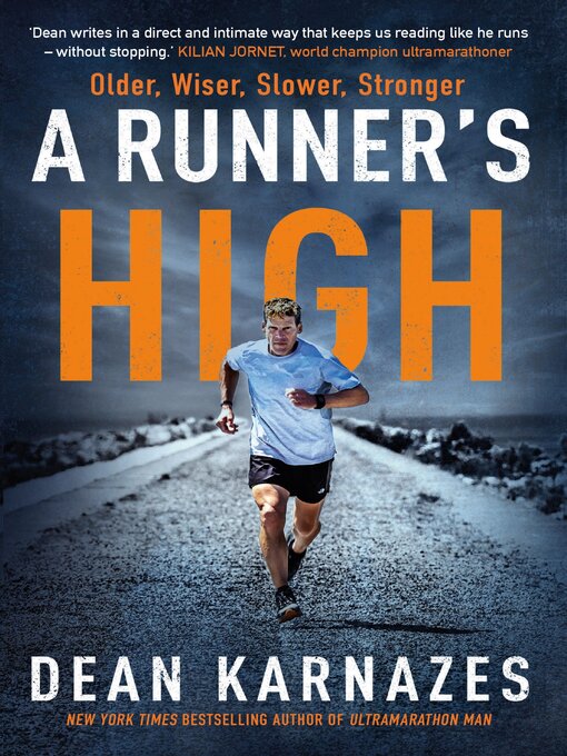 Title details for A Runner's High by Dean Karnazes - Available